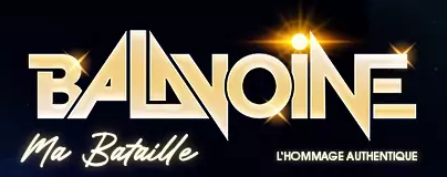 Balavoine : Ma bataille - L'hommage authentique